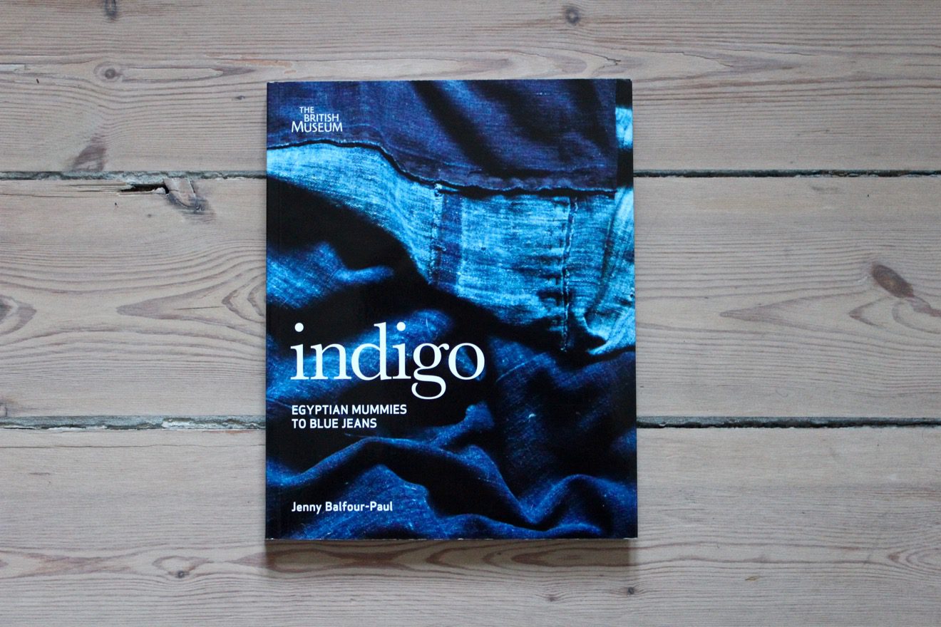 Indigo from egyptian mummies to catwalks book jenny balfour paul